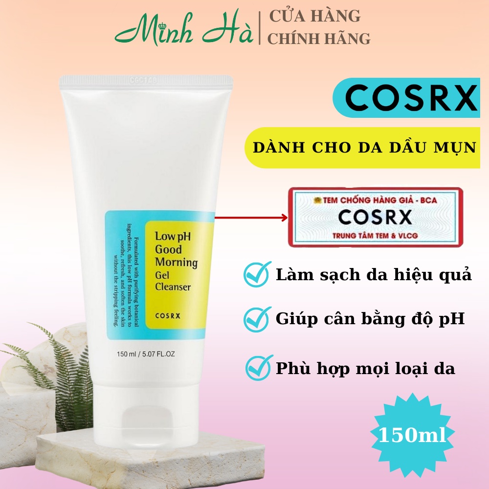 Sữa Rửa Mặt Cosrx Low Ph Good Morning Gel Cleanser 150Ml - Mỹ Phẩm Minh Hà Cosmetics
