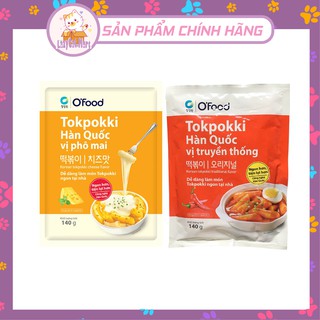 Bánh Gạo Tokpokki Hàn Quốc Vị Truyền Thống và Vị Phô Mai O'Food 140G