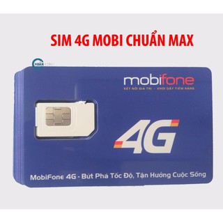SIM 4G MOBIFONE MAX BĂNG THÔNG, CHUẨN 4G 1 THÁNG MIỄN PHÍ