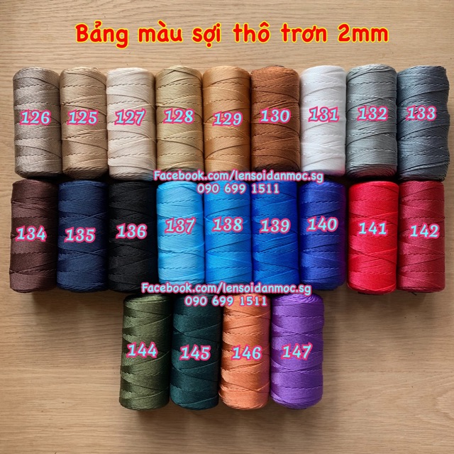 Sợi thô 2mm (Mã 141 đến 147)