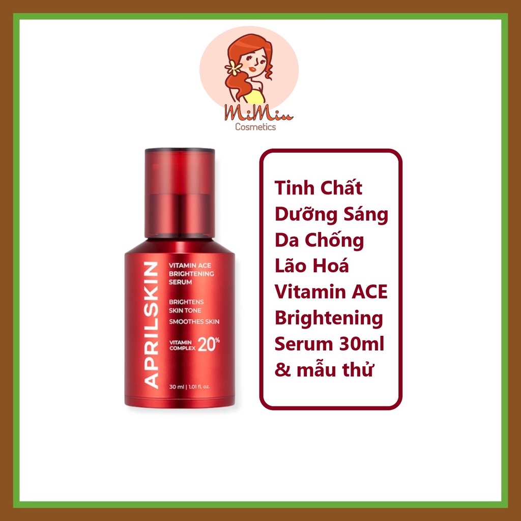 (Chai Full &amp; mẫu dừng thử ) Tinh Chất Dưỡng Sáng Da Chống Lão Hoá Aprilskin Vitamin ACE Brightening Serum