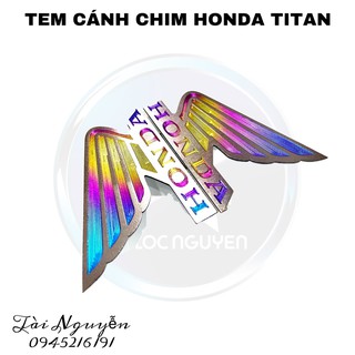 TEM CÁNH CHIM TITAN CHO CÁC DÒNG XE HONDA