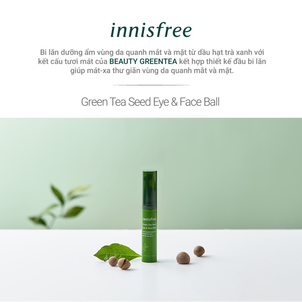 Thanh lăn dưỡng ẩm dành cho da mặt và mắt innisfree Green Tea Seed Eye &amp; Face Ball 10ml