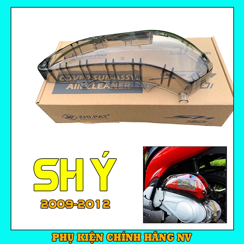 Ốp bầu lọc gió (Pô E), ốp pô Air SH Ý 2009-2012, @, Dylan, PS trong suốt nhựa ABS Zhi.pat chính hãng