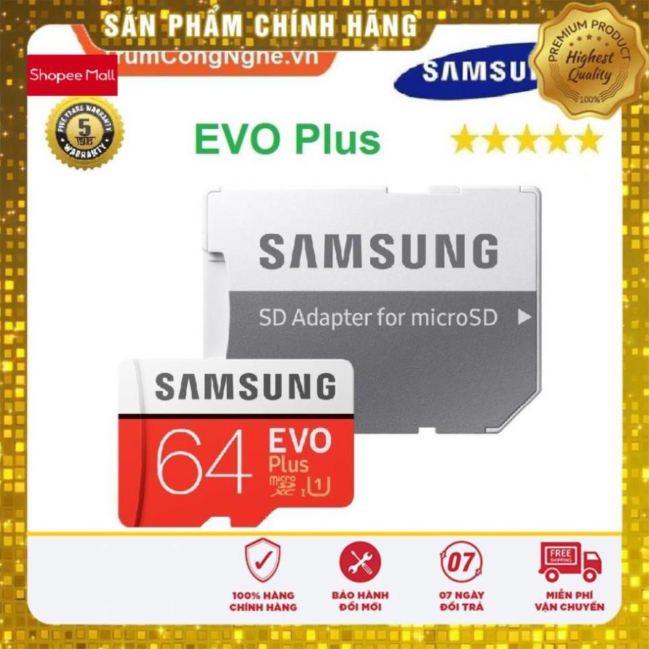 [Mã ELFLASH5 giảm 20K đơn 50K] Thẻ nhớ 64GB Samsung Evo Plus class10 80MB/s Kèm Apdater