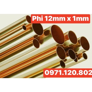 Ống đồng vàng phi 12mm x 1mm x 3m