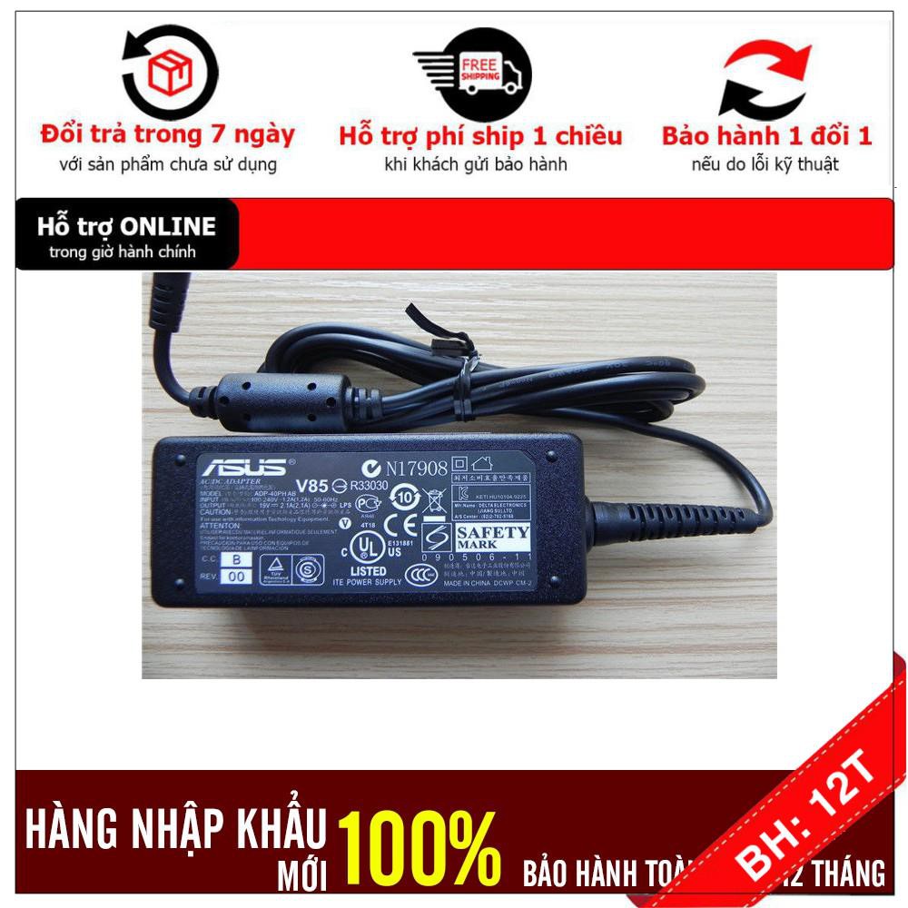 [BH12TH] Sạc cho Laptop Asus Eee PC 1018 1018P 1215N 19V 2.1A . 12 Tháng + Tặng Dây Nguồn 1.5m