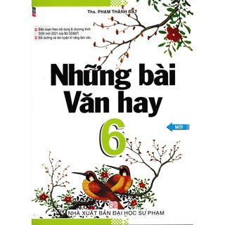 Sách - những bài văn hay 6 - mới 2021