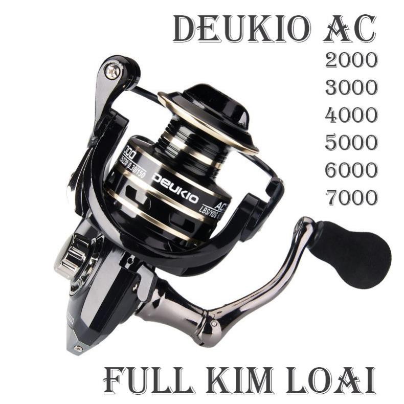 Máy Câu Cá kim loại Deukio AC 2000 - 3000 - 4000 - 5000 - 6000 - 7000