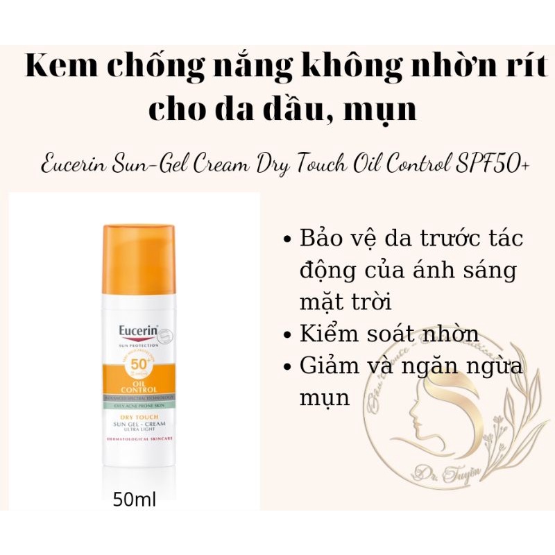 Kem chống nắng SPF50+ cho da nhờn mụn Eucerin Sun Dry Touch 50ml