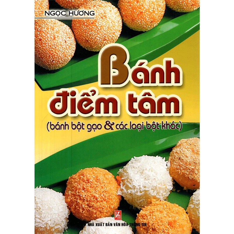 Sách Bánh Điểm Tâm (Bánh Bột Gạo &amp; Các Loại Bột Khác)