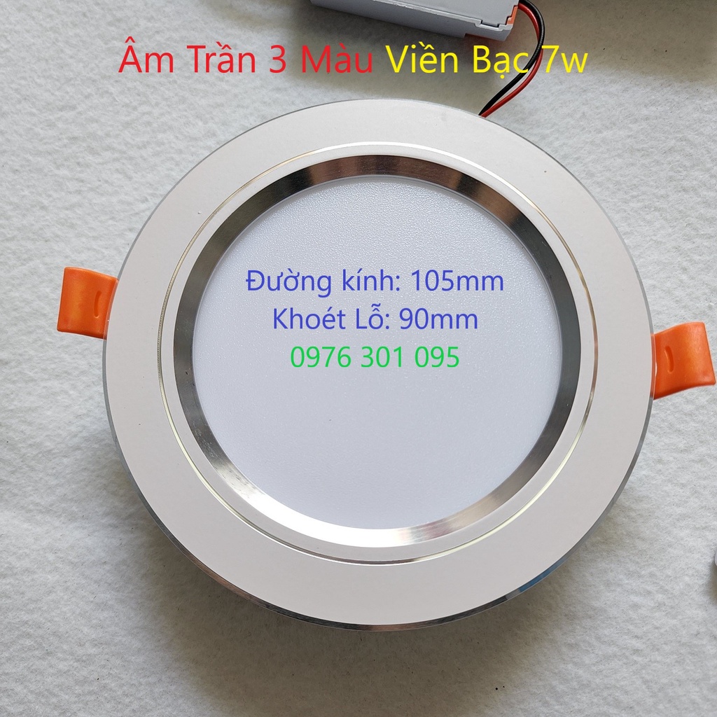 Đèn Led Âm Trần 7w - 3 Màu
