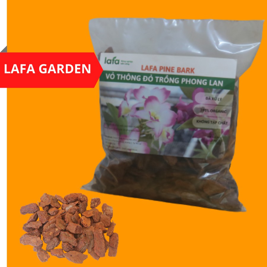 Vỏ thông đỏ trồng hoa lan LAFA PINE BARK túi 1kg giá thể trồng hoa lan đã qua xử lý