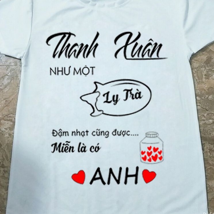 COMBO 2 ÁO NHƯ HÌNH in thanh xuân như ly trà áo thun đôi ý nghĩa