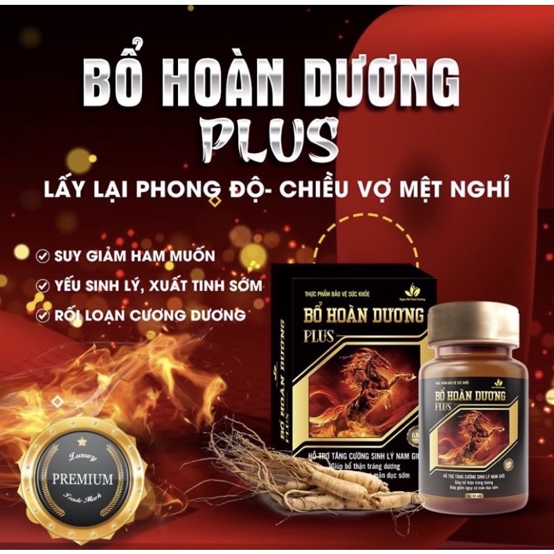 Bổ Hoàn Dương Plus - Chữa Yếu Sinh Lý, Chống Xuất Sớm Giúp Bổ Thận Tráng Dương [Hộp 50 Viên]