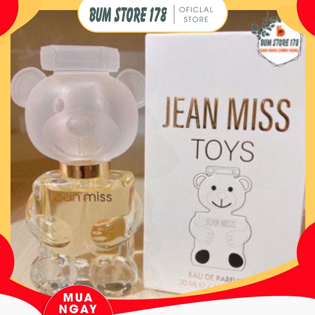 NƯỚC HOA NỮ JEAN MISS 30ml, NƯỚC HOA UNISEX HÌNH GẤU JEAN MISS TOYS CỰC SANG CHẢNH