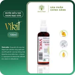 [CHÍNH HÃNG] Nước rửa tay khô cồn Nano bạc GTS Vikil 100ml hsd đến 06/07/2023