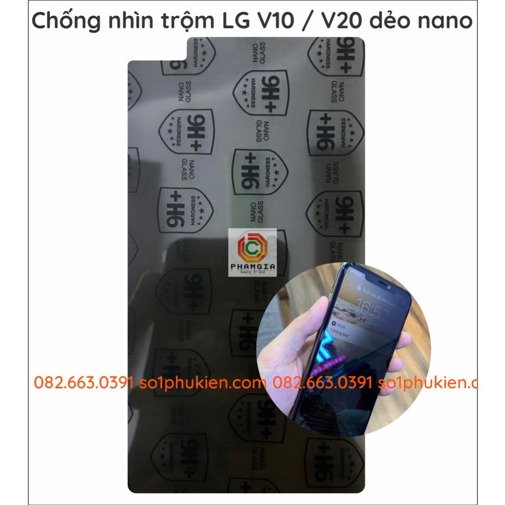 Dán cường lực chống nhìn trộm LG V10 / V20 dẻo nano