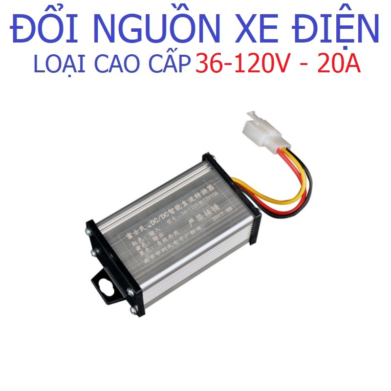 Bộ Đổi Nguồn 36-120V Về 12V Tải Lớn 20A Cao Cấp Cho Xe Điện