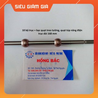 10 bộ trục -bạc quạt treo tường, túp năng điện - trục dài 168mm