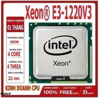 Chíp Xeon E3 1220 v3 Siêu rẻ hiệu năng tương dương i5 4570 Bảo hành 1 Tháng