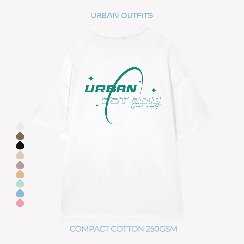 Áo Thun Tay Lỡ Form Rộng URBAN OUTFITS ATO120 Local Brand In GOOD NIGHT ver 2.0 Vải 100% Compact Cotton 250GSM Dầyefwewf