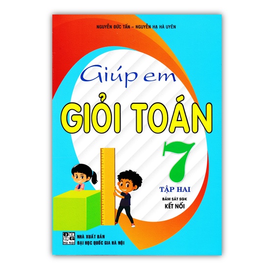 Sách - Giúp Em Giỏi Toán 7 - Tập 2 (Bám Sát SGK Kết Nối)