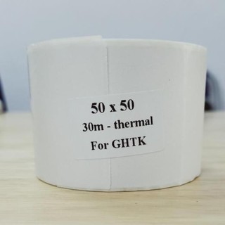 600 tem nhiệt 50x50mm dài 30m dùng in tem vận chuyển giao hàng tiết kiệm GHTK và các loại tem nhãn khác size 5x5cm