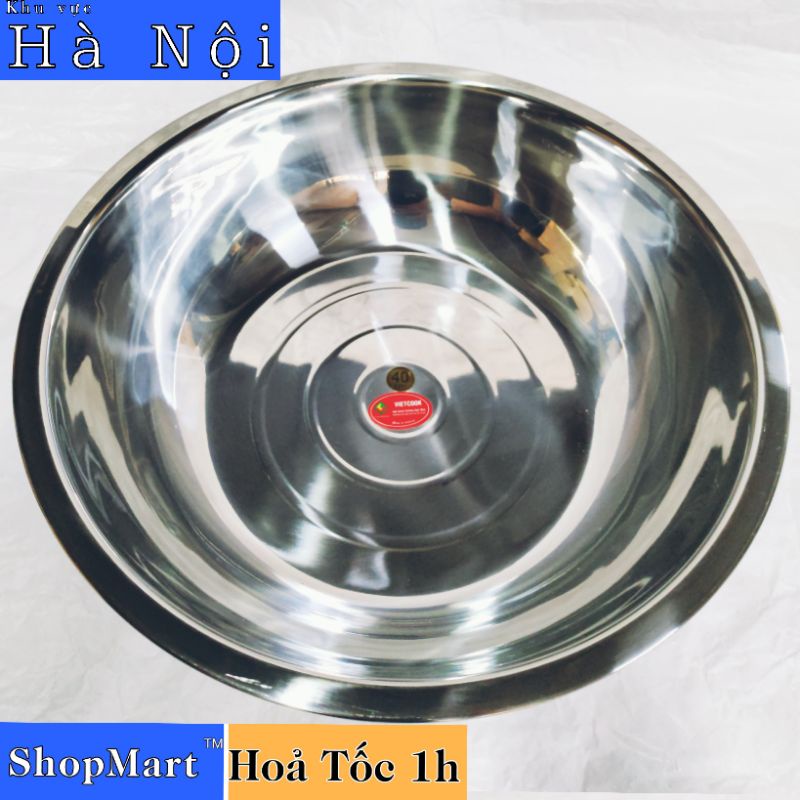 Thau inox 304, chậu inox 304 size 40 cm hàng chính hãng Việt Nam thau trộn, thau rửa mặt tiện dụng