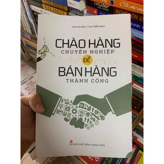 Chao hang chuyen nghiep de ban hang thanh cong
