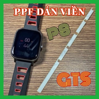 Film PPF dán viền COLMI P8, Amazfit GTS, DT35