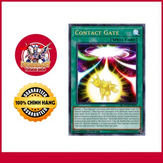 [EN][Thẻ Bài Yugioh Chính Hãng] Contact Gate