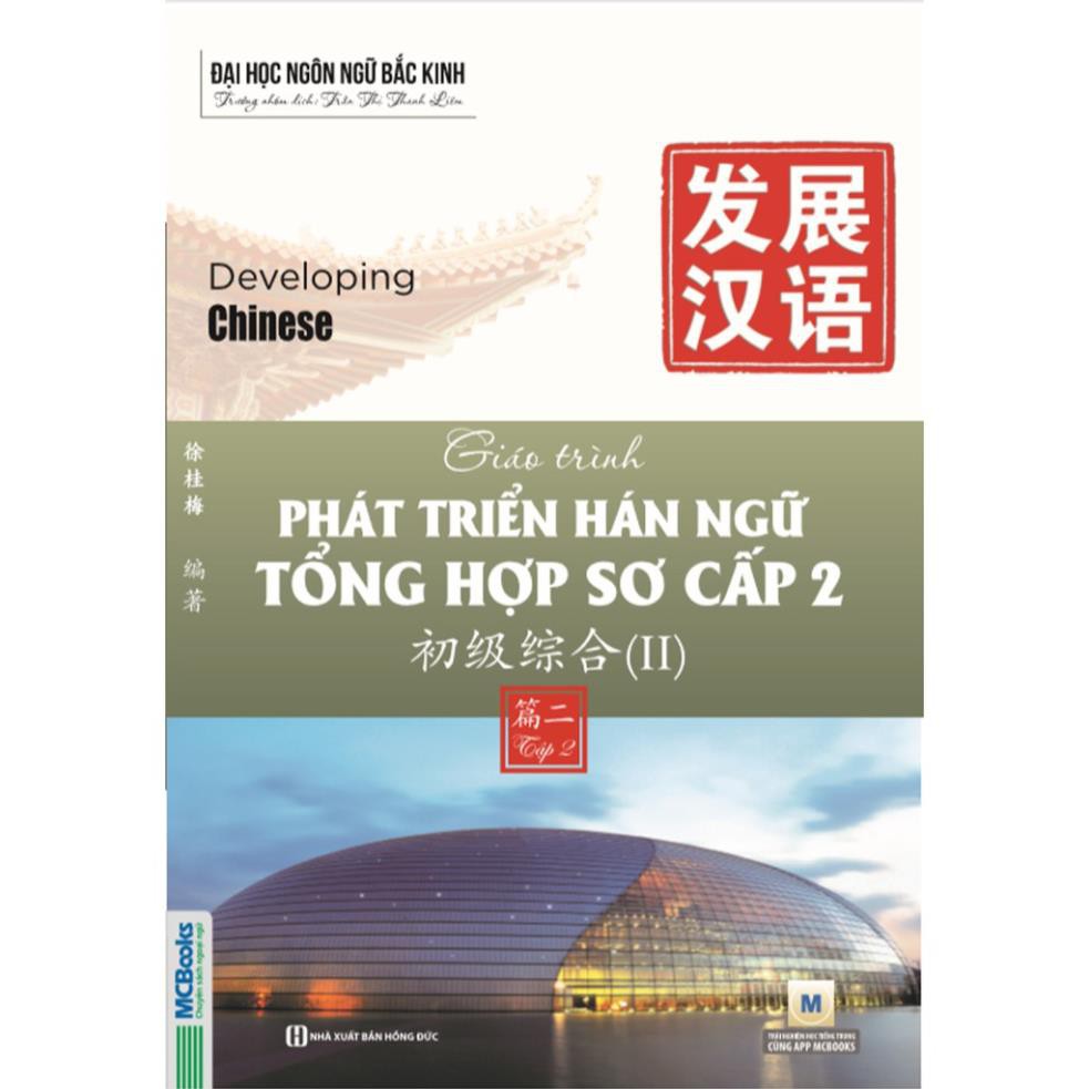 Sách - Giáo Trình Phát Triển Hán Ngữ Tổng Hợp Sơ Cấp 2 Tập 2 - Dành Cho Người Luyện Thi HSK - Học Cùng App [MCBOOKS]