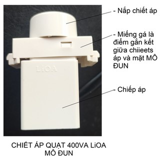 CHIẾP ÁP ( QUẠT VÀ ĐÈN)  LiOA - MÔ ĐUN.