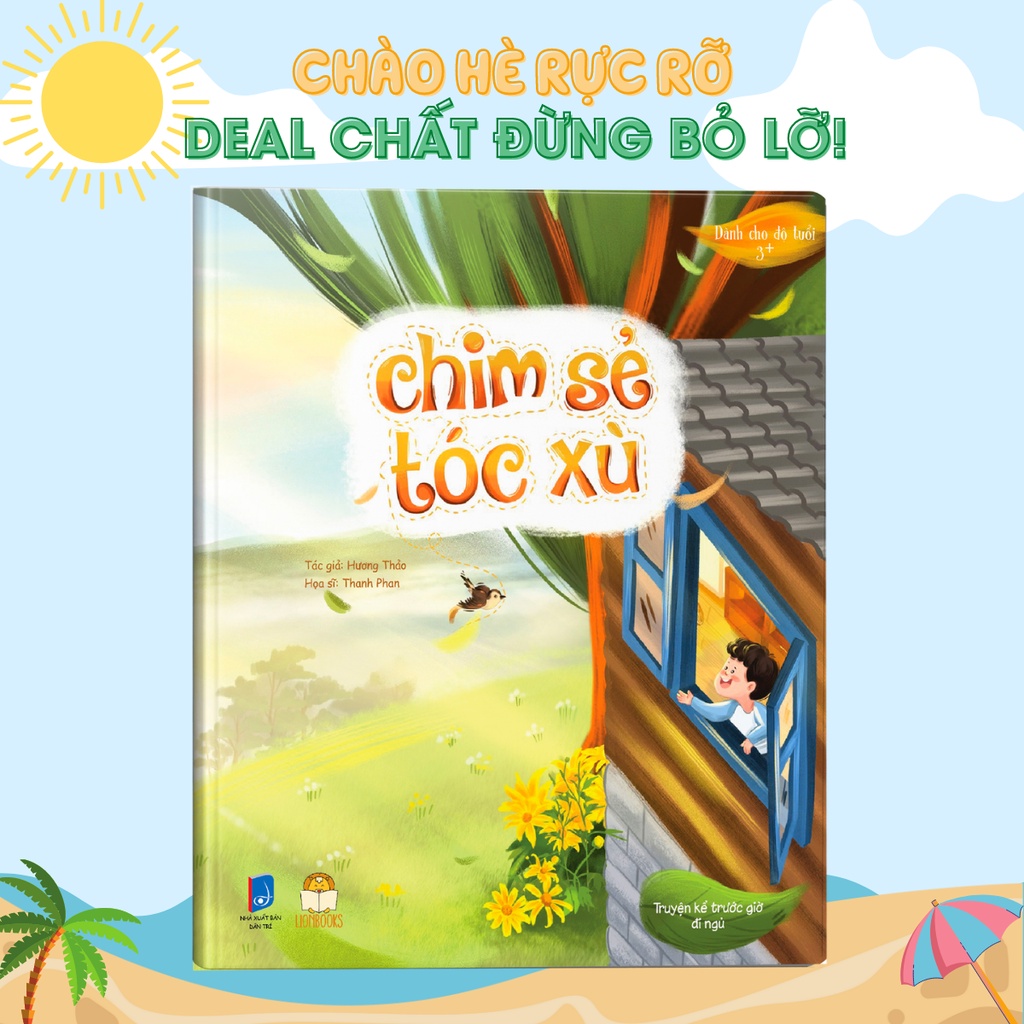 Truyện kể cho bé trước giờ đi ngủ - Cuốn Chim Sẻ Tóc Xù - Câu chuyện kể hằng đêm cho bé 0-6 tuổi
