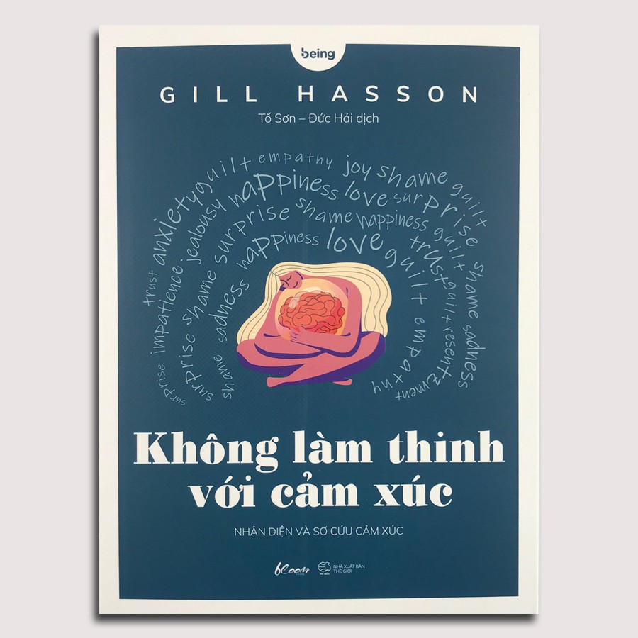 Sách - Không Làm Thinh Với Cảm Xúc