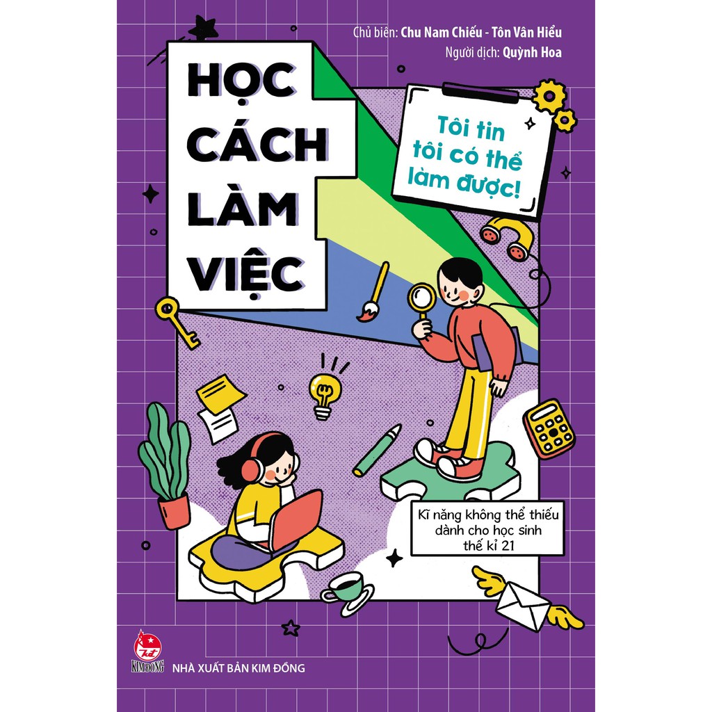 Sách - Tôi Tin Tôi Có Thể Làm Được - Học Cách Làm Việc (Tái Bản 2020)