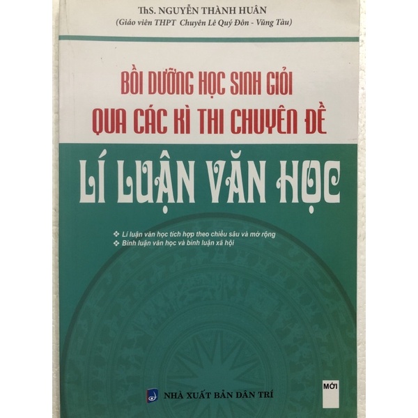 Sách - Bồi dưỡng học sinh giỏi qua các kì thi chuyên đề Lí Luận Văn Học