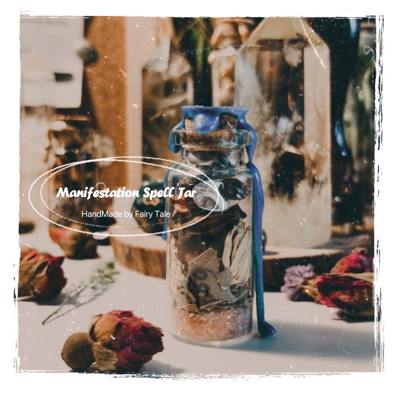Speed-up MANIFESTATION spell jar | Lọ thuỷ tinh ma thuật giúp MANIFEST ước mơ nhanh hơn