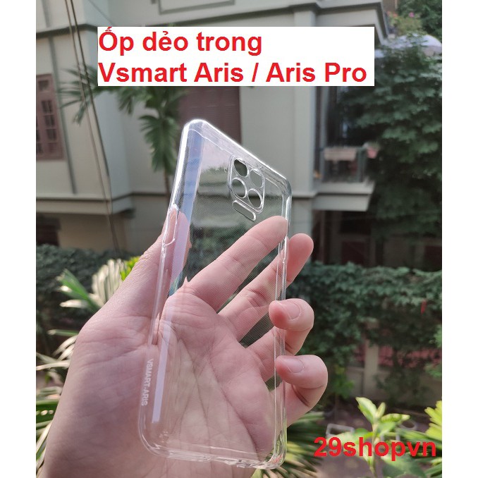 Ốp Vsmart Aris / Aris Pro dẻo trong suốt (Loại đẹp) | BigBuy360 - bigbuy360.vn