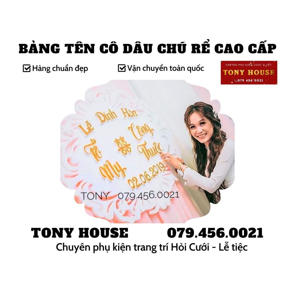 BẢNG CHỮ TÊN CÔ DÂU CHÚ RỂ - BẢNG TÊN SINH NHẬT CAO CẤP - Làm theo yêu cầu