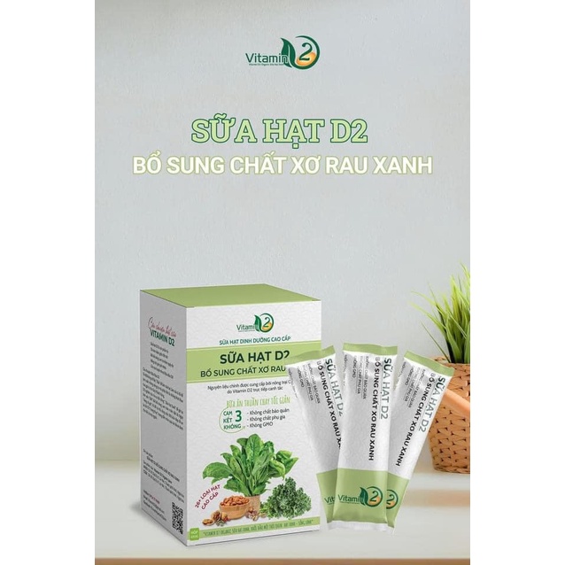 Sữa Hạt - Dạng bột - Bổ Sung Chất Xơ Rau Xanh - VITAMIN D2