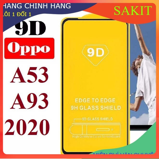 Kính Cường Lực Full Oppo A53 - OPPO A73 - OPPO A93 2020 (tặng giấy lau) 9D.