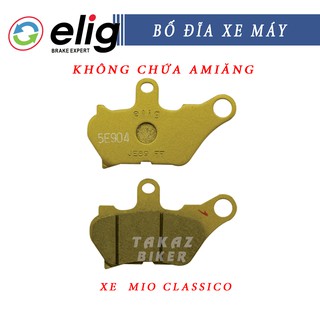Bố thắng , má phanh dĩa xe Mio Ultimo, Mio Clasico - Elig