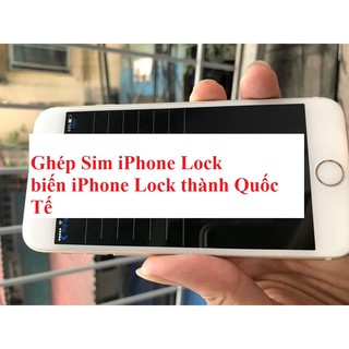 Sim Ghép ICCD biến iPhone Lock thành iPhone Quốc Tế