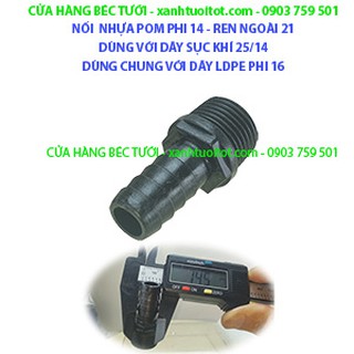 Bộ 10 cái nối nhựa pom phi 14 ren ngoài 21 dùng cho ống sục khí 25/14 - dùng cho ống ldpe phi 16