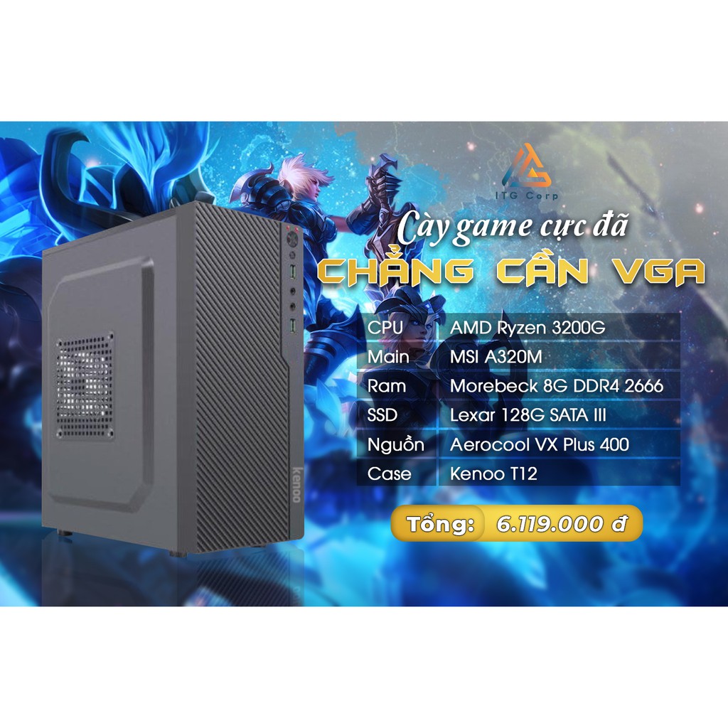 Máy Tính Chơi Game CPU AMD Ryzen 3200G - LOL - FIFA Online 4 - GTA 5 - Đế Chế