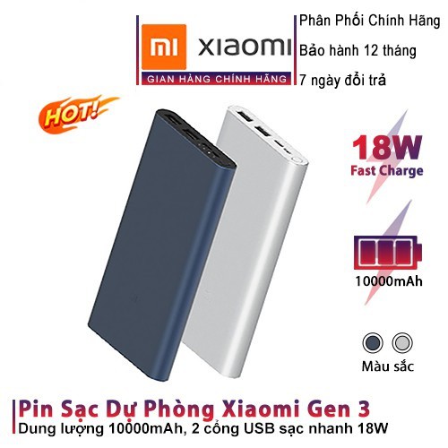 Pin Sạc Dự Phòng Xiaomi Gen 3 Chính Hãng 10000mAh Hỗ Trợ Sạc Nhanh 2 Chiều 18W - Bảo Hành 12 Tháng