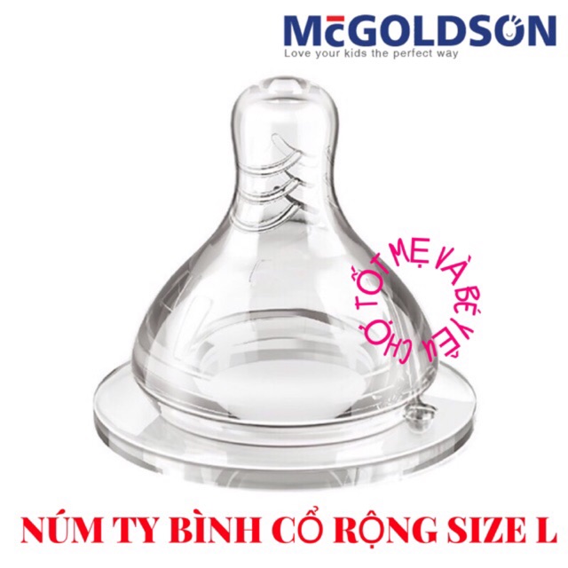 Núm Ty Cổ Rộng MCGOLDSON (ty thay bình sữa Cổ Rộng)