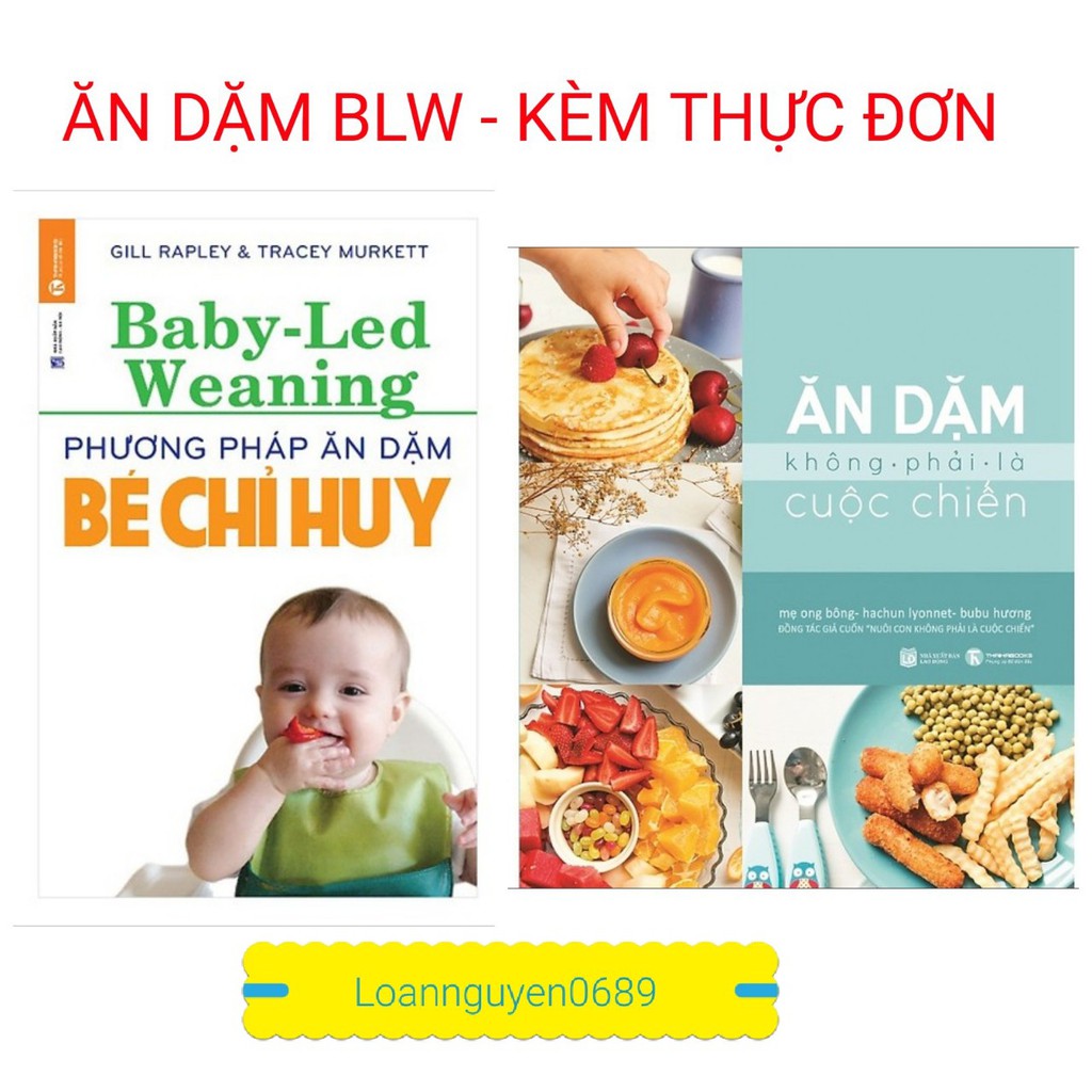 Sách - Combo 2 cuốn Ăn dặm không phải là cuộc chiến + ăn dặm bé chỉ huy th